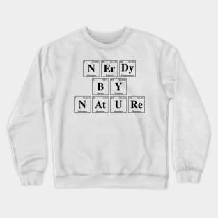 Nerdy By Nature Crewneck Sweatshirt